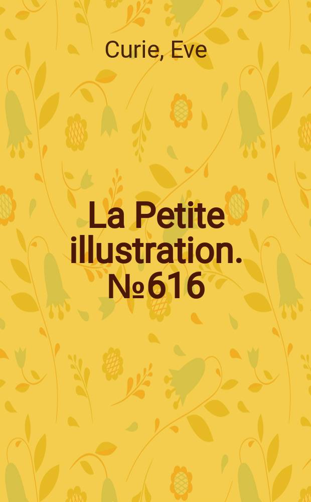 La Petite illustration. № 616 : 145, Wall street