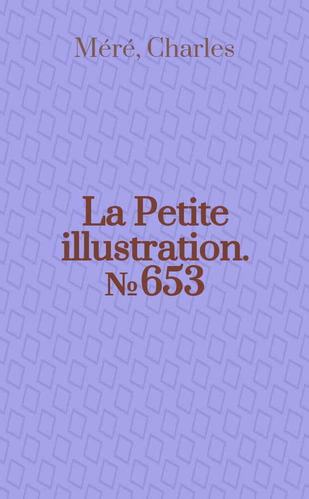 La Petite illustration. № 653 : Un homme du Nord