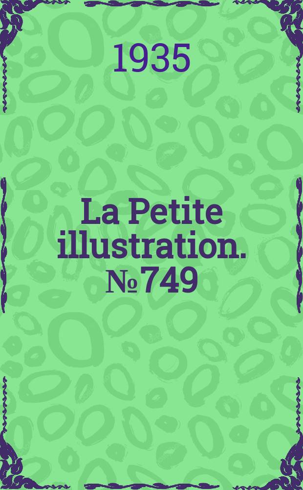 La Petite illustration. № 749 : Nationale 6