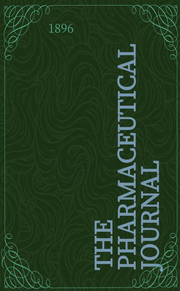 The Pharmaceutical journal : A weekly record of pharmacy and allied sciences Establ. 1841. Vol.3 (57), №1380