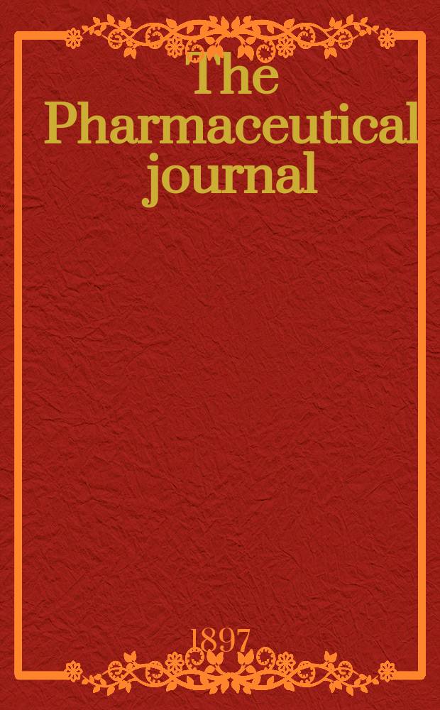 The Pharmaceutical journal : A weekly record of pharmacy and allied sciences Establ. 1841. Vol.4 (58), №1384