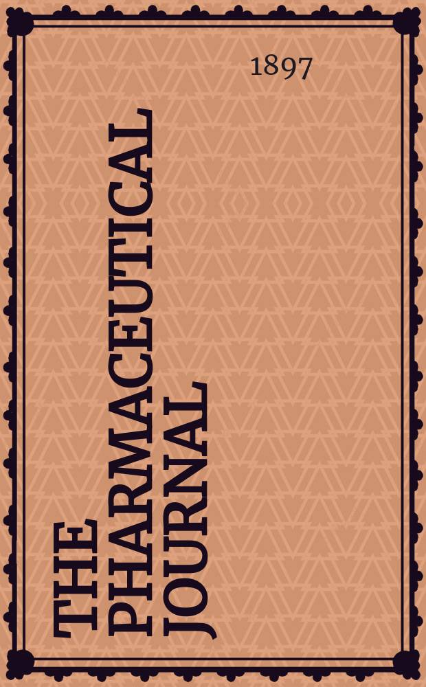 The Pharmaceutical journal : A weekly record of pharmacy and allied sciences Establ. 1841. Vol.4 (58), №1393