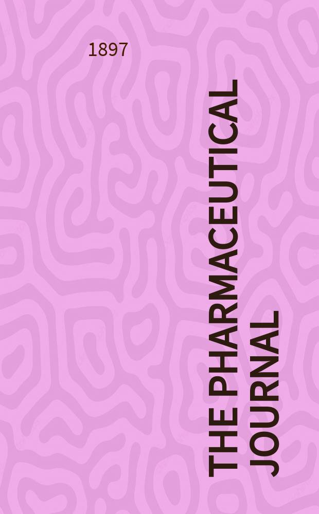The Pharmaceutical journal : A weekly record of pharmacy and allied sciences Establ. 1841. Vol.4 (58), №1396
