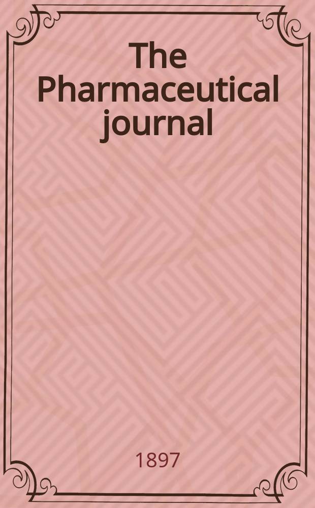 The Pharmaceutical journal : A weekly record of pharmacy and allied sciences Establ. 1841. Vol.5 (59), №1422