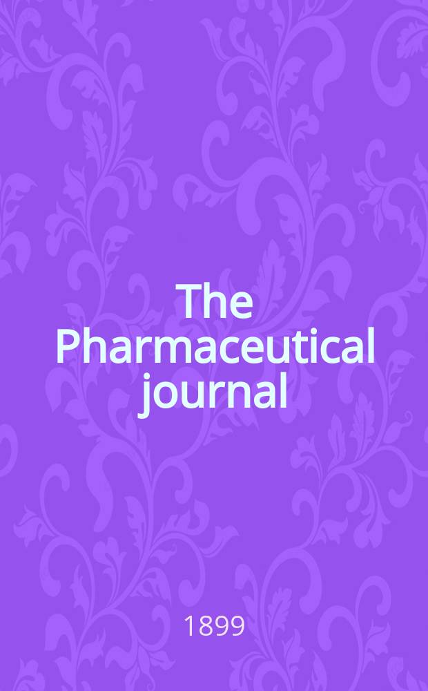 The Pharmaceutical journal : A weekly record of pharmacy and allied sciences Establ. 1841. Vol.9 (63), №1536