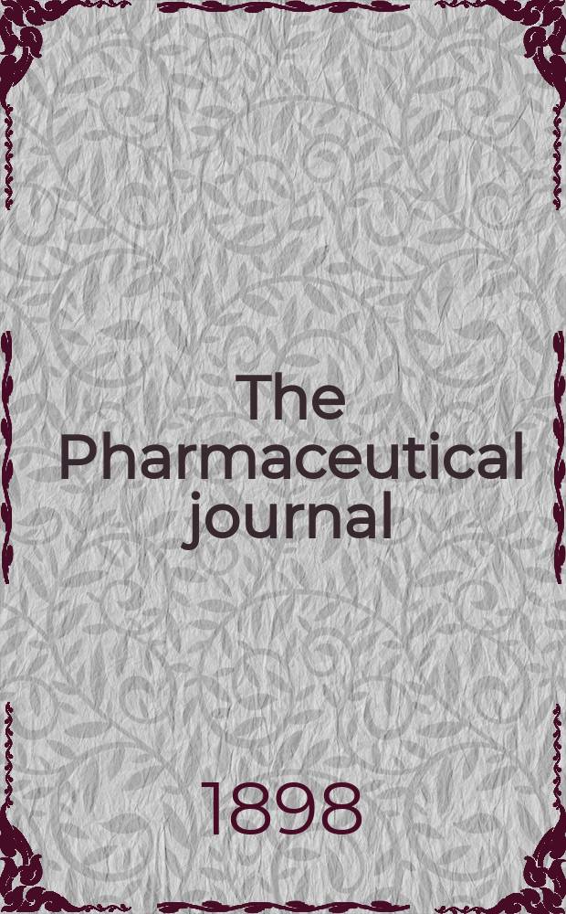 The Pharmaceutical journal : A weekly record of pharmacy and allied sciences Establ. 1841. Vol.6 (60), №1449