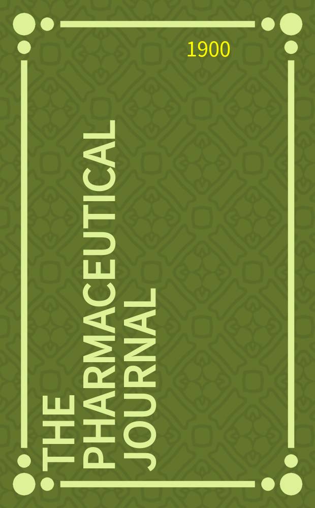 The Pharmaceutical journal : A weekly record of pharmacy and allied sciences Establ. 1841. Vol.11 (65), №1574