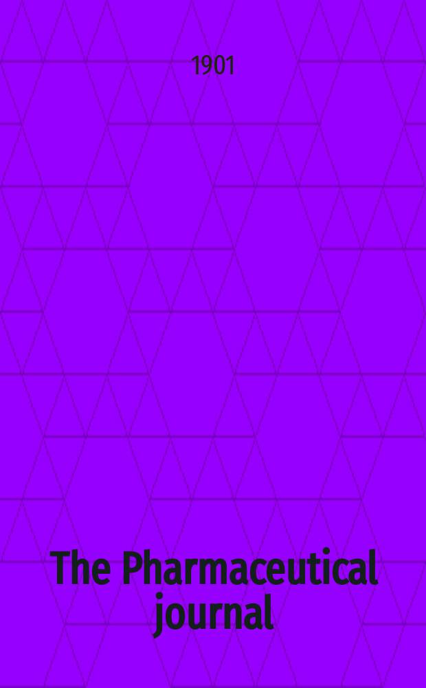 The Pharmaceutical journal : A weekly record of pharmacy and allied sciences Establ. 1841. Vol.12 (66), №1603