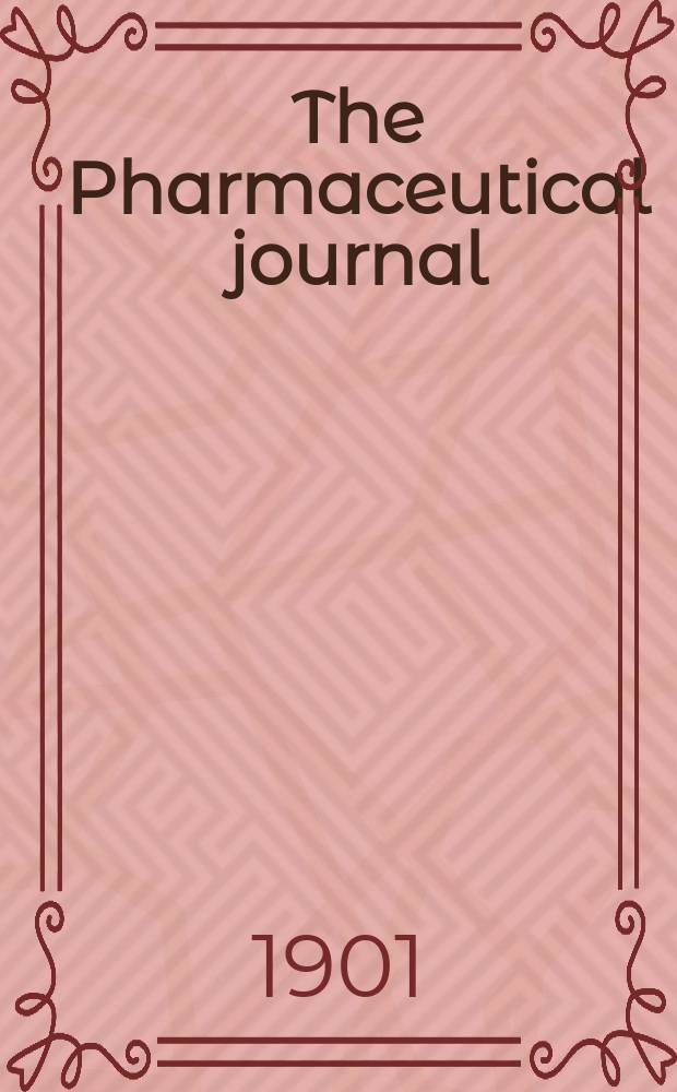The Pharmaceutical journal : A weekly record of pharmacy and allied sciences Establ. 1841. Vol.12 (66), №1608