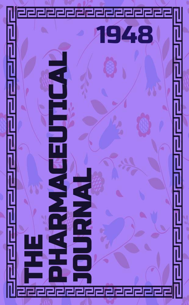 The Pharmaceutical journal : A weekly record of pharmacy and allied sciences Establ. 1841. Vol.106 (160), №4405
