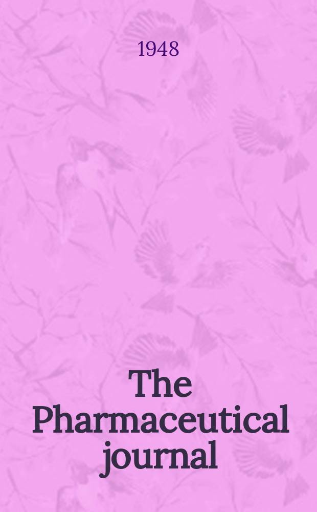 The Pharmaceutical journal : A weekly record of pharmacy and allied sciences Establ. 1841. Vol.107 (161), №4419