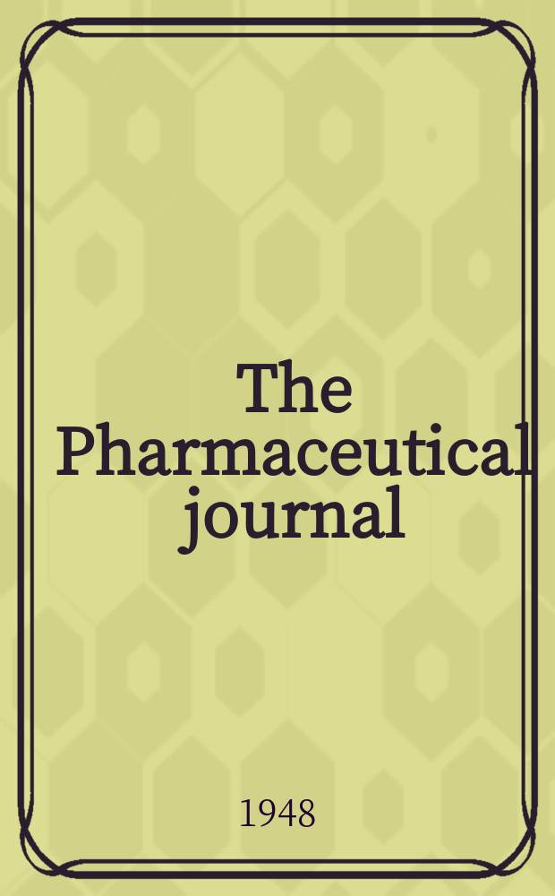 The Pharmaceutical journal : A weekly record of pharmacy and allied sciences Establ. 1841. Vol.107 (161), №4436