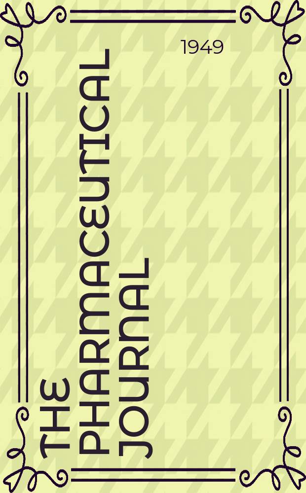 The Pharmaceutical journal : A weekly record of pharmacy and allied sciences Establ. 1841. Vol.109 (163), №4480