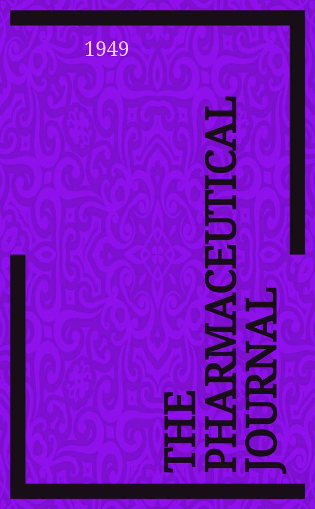 The Pharmaceutical journal : A weekly record of pharmacy and allied sciences Establ. 1841. Vol.109 (163), №4493
