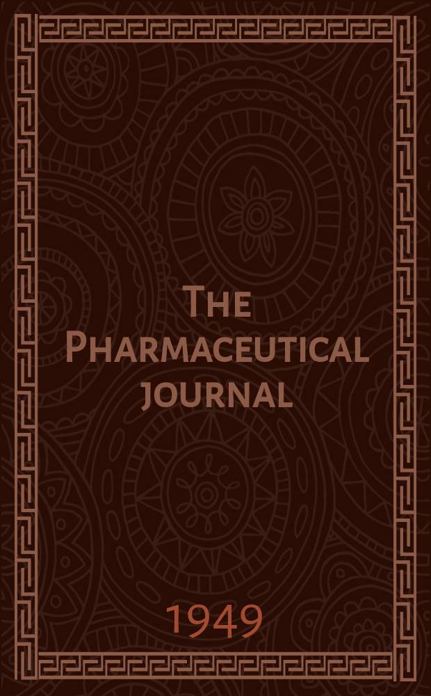 The Pharmaceutical journal : A weekly record of pharmacy and allied sciences Establ. 1841. Vol.109 (163), №4494