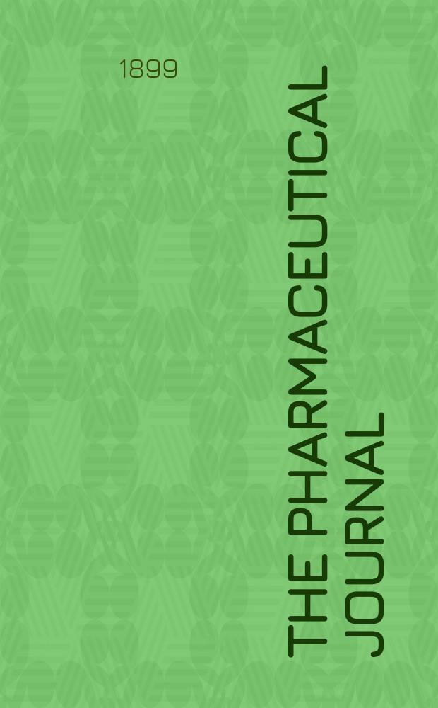 The Pharmaceutical journal : A weekly record of pharmacy and allied sciences Establ. 1841. Vol.8 (62), №1513