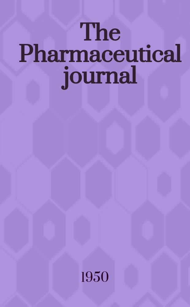 The Pharmaceutical journal : A weekly record of pharmacy and allied sciences Establ. 1841. Vol.111 (165), №4529