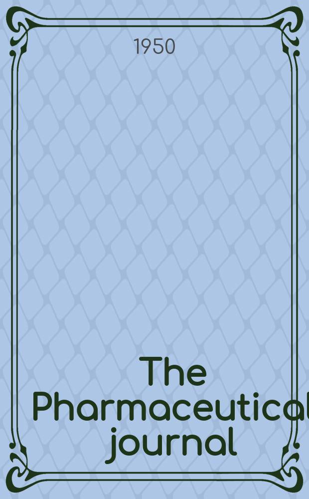 The Pharmaceutical journal : A weekly record of pharmacy and allied sciences Establ. 1841. Vol.111 (165), №4542