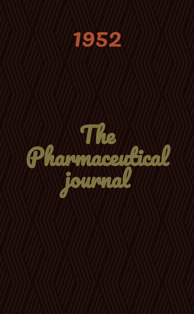 The Pharmaceutical journal : A weekly record of pharmacy and allied sciences Establ. 1841. Vol.114 (168), №4601