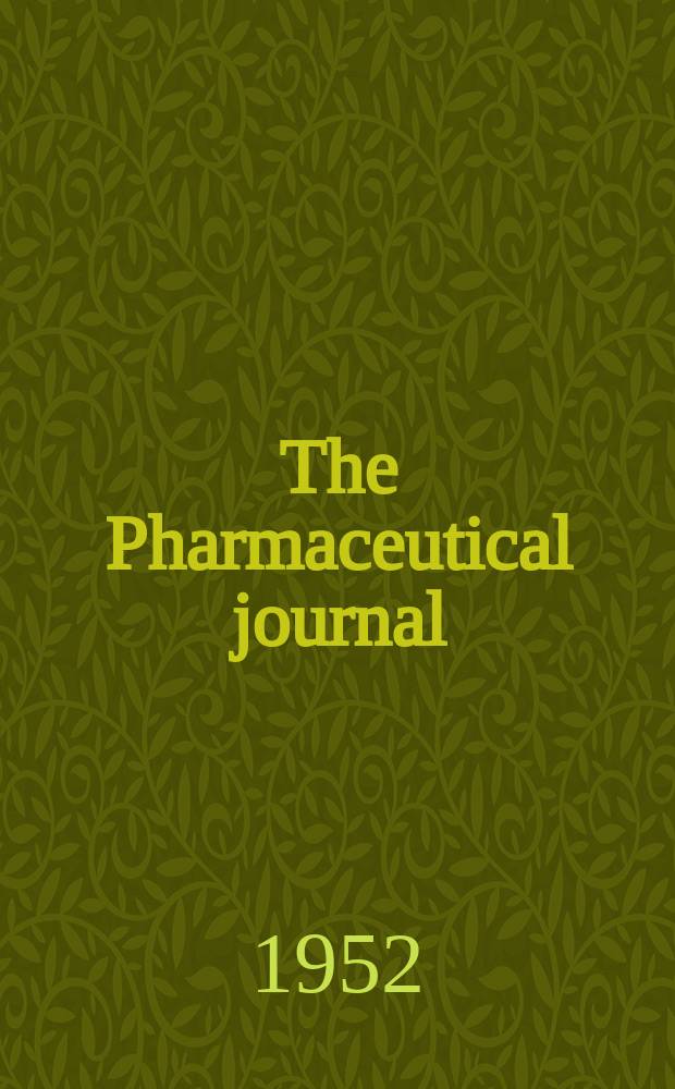 The Pharmaceutical journal : A weekly record of pharmacy and allied sciences Establ. 1841. Vol.115 (169), №4627