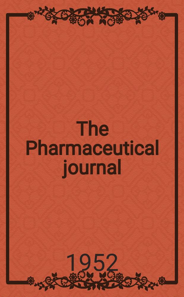 The Pharmaceutical journal : A weekly record of pharmacy and allied sciences Establ. 1841. Vol.115 (169), №4629
