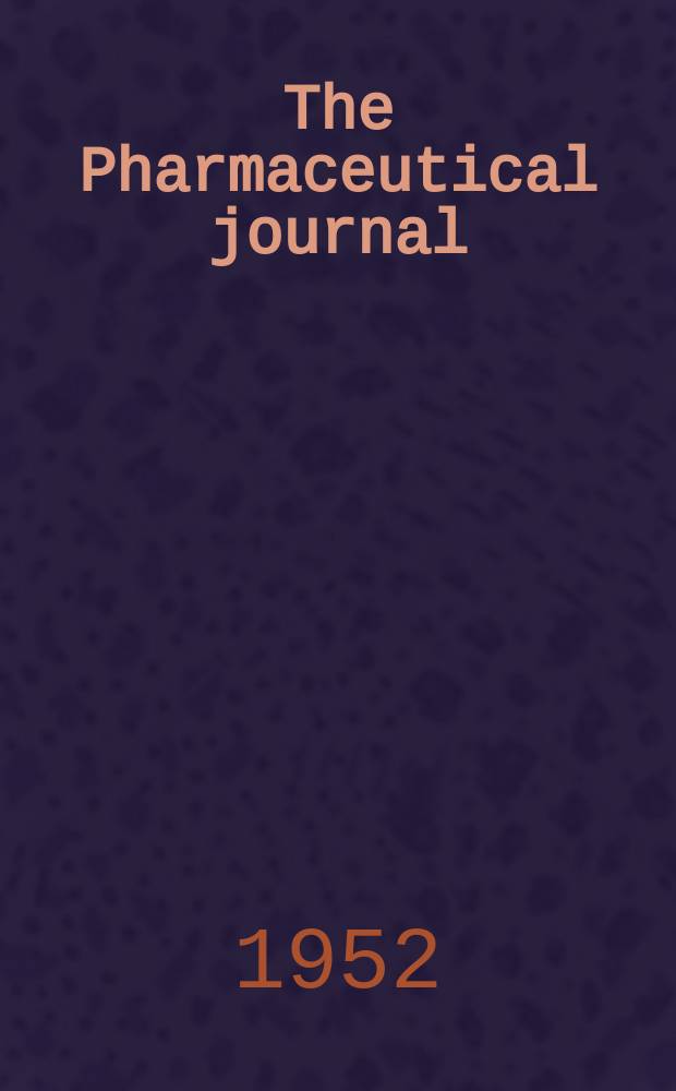 The Pharmaceutical journal : A weekly record of pharmacy and allied sciences Establ. 1841. Vol.115 (169), №4645