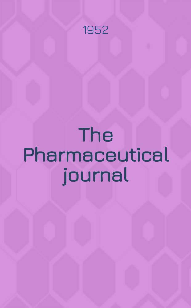 The Pharmaceutical journal : A weekly record of pharmacy and allied sciences Establ. 1841. Vol.115 (169), №4646