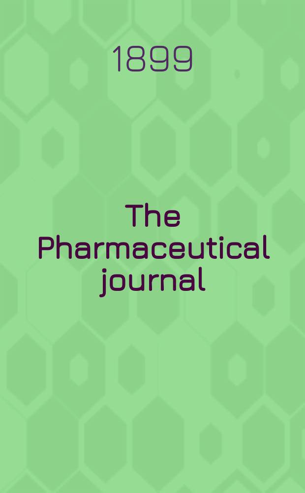 The Pharmaceutical journal : A weekly record of pharmacy and allied sciences Establ. 1841. Vol.8 (62), №1502