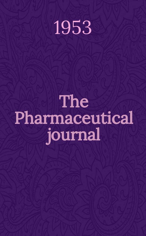 The Pharmaceutical journal : A weekly record of pharmacy and allied sciences Establ. 1841. Vol.116 (170), №4654