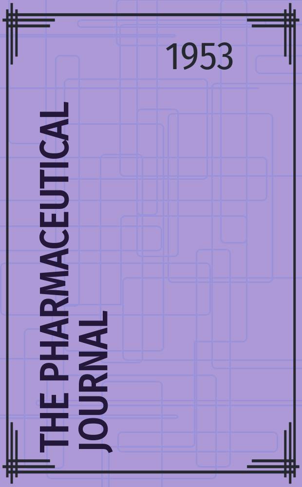 The Pharmaceutical journal : A weekly record of pharmacy and allied sciences Establ. 1841. Vol.116 (170), №4665