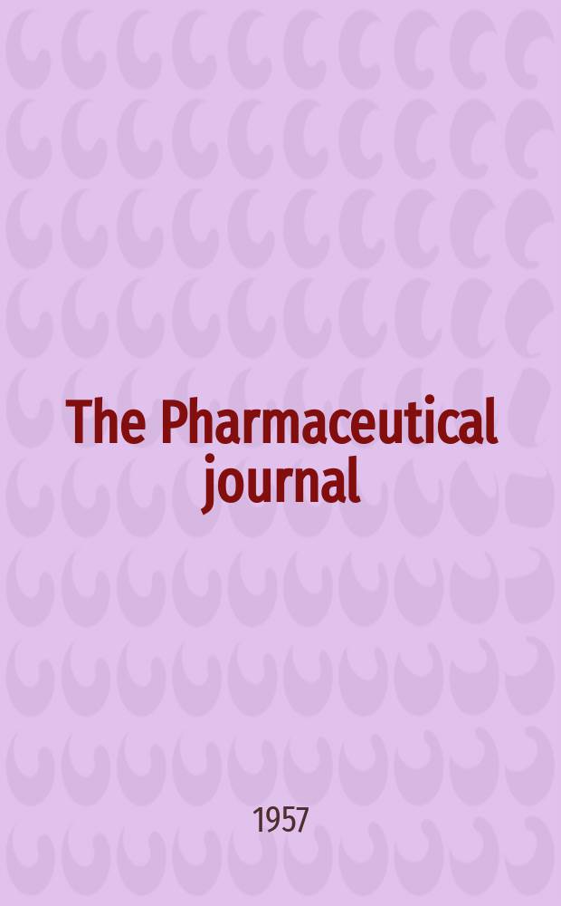The Pharmaceutical journal : A weekly record of pharmacy and allied sciences Establ. 1841. Vol.124 (178), №4884
