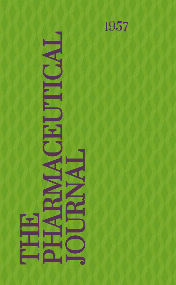 The Pharmaceutical journal : A weekly record of pharmacy and allied sciences Establ. 1841. Vol.125 (179), №4888