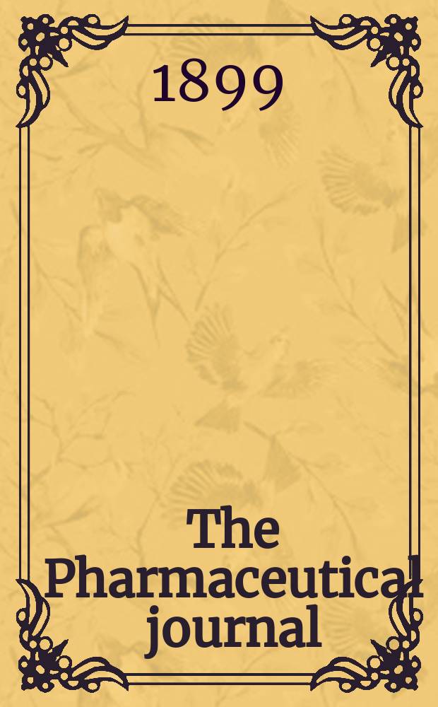The Pharmaceutical journal : A weekly record of pharmacy and allied sciences Establ. 1841. Vol.8 (62), №1495