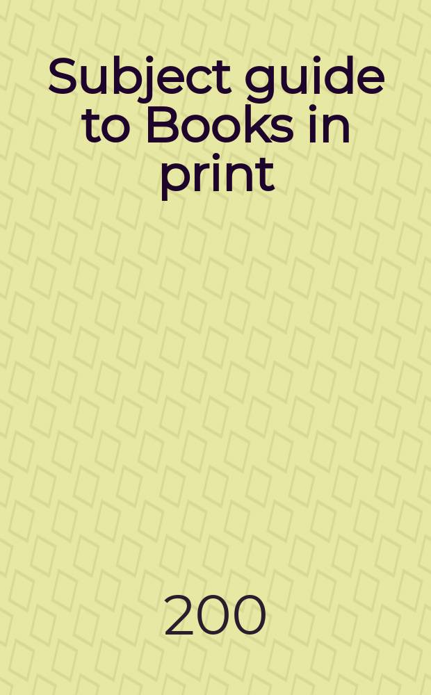 Subject guide to Books in print : An index to the Publishers' trade list annual. 2003/2004, Vol.6 (T – Z)