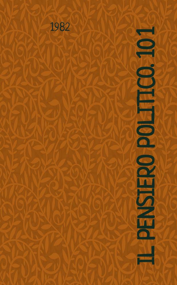 Il pensiero politico. 10 [1] : Pensiero e azione politica di Lev Trockij