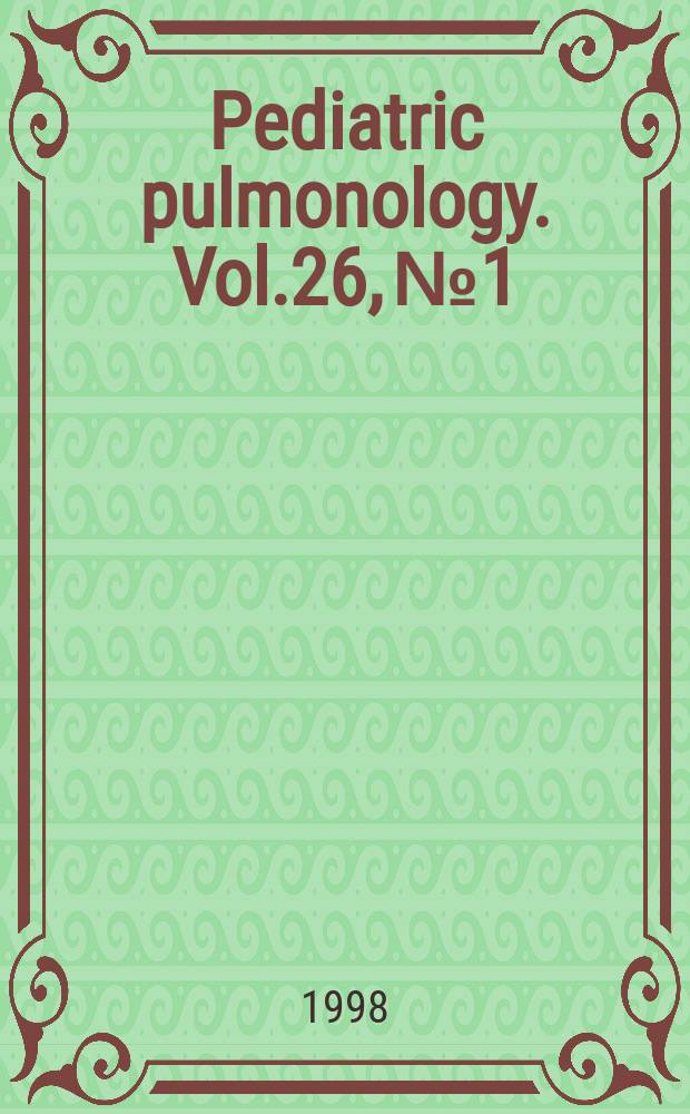 Pediatric pulmonology. Vol.26, №1