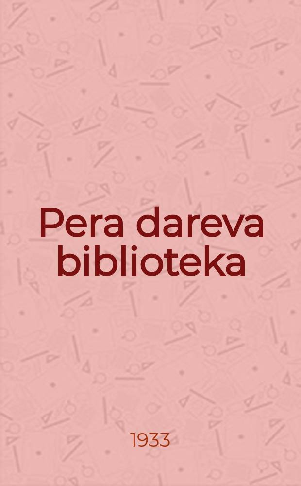 Pera dareva biblioteka
