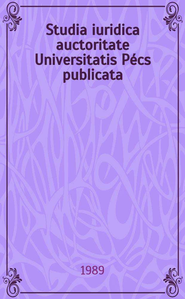 Studia iuridica auctoritate Universitatis Pécs publicata : Die zivilprozessrechtliche Stellung der Ausländer in Ungarn