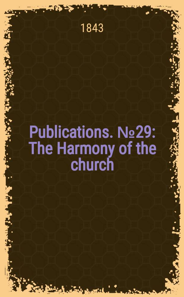 [Publications]. №29 : The Harmony of the church