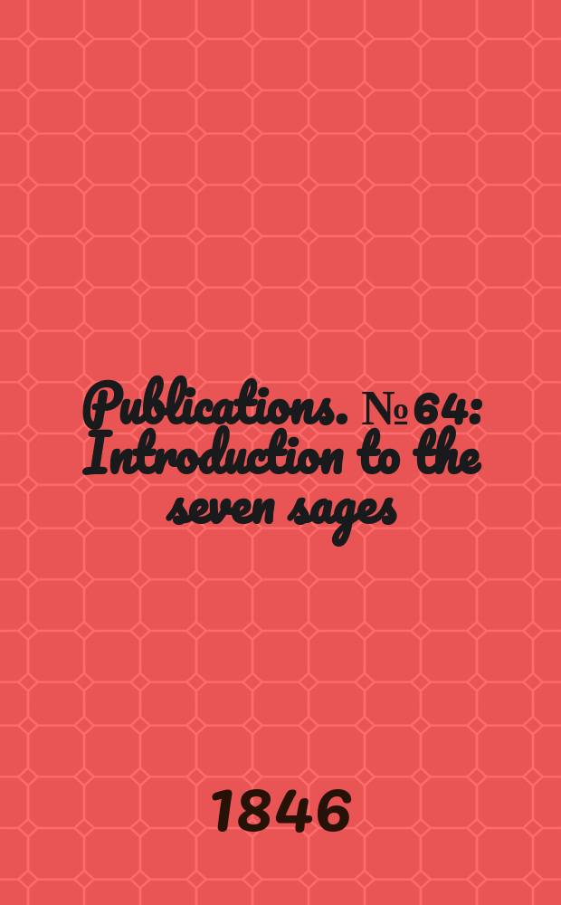 [Publications]. №64 : Introduction to the seven sages