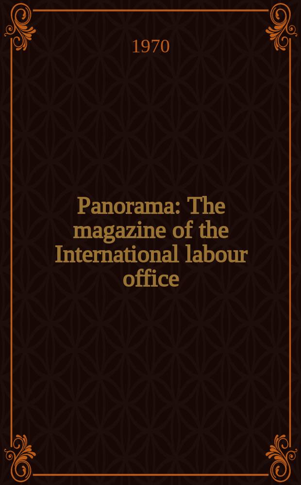 Panorama : The magazine of the International labour office