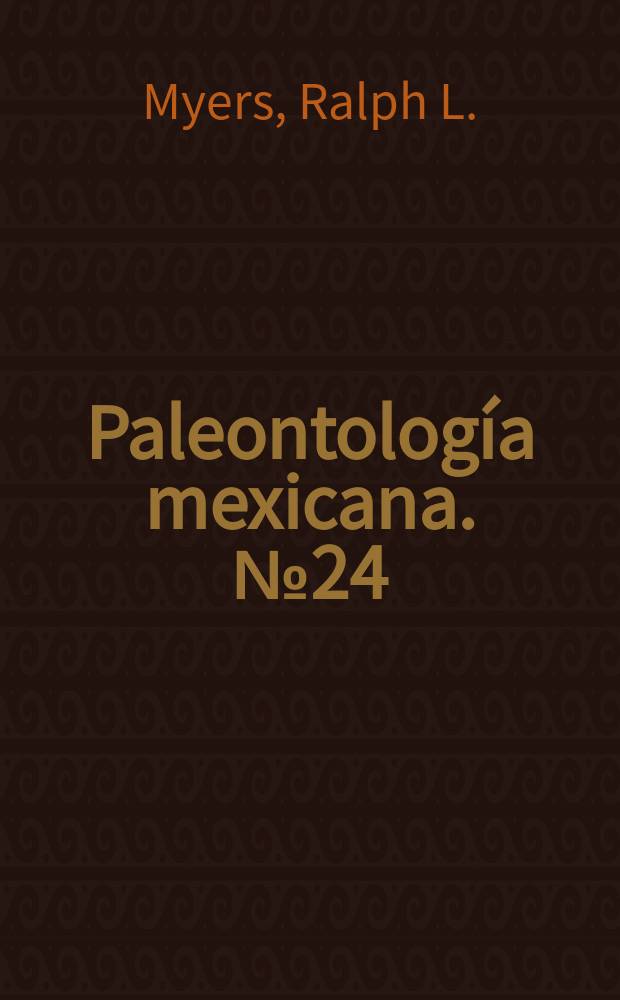 Paleontología mexicana. №24 : Biostratigraphy of the Cárdenas formation (Upper Cretaceous) San Luís Potosí, México