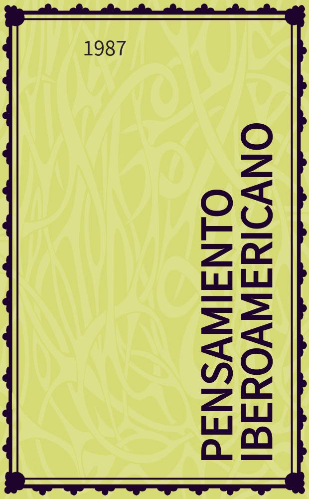 Pensamiento iberoamericano : Rev. de economía política Rev. patrocinada por el Inst. de cooperación iberoamericana (ICI) de España y la Comis. econ. para América latina (CEPAL) de las Naciones Unidas. №12 : (Medio ambiente)