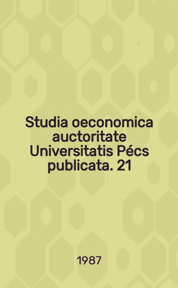 Studia oeconomica auctoritate Universitatis Pécs publicata. [21] : Sur la réforme du système des finances
