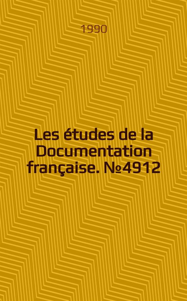 Les études de la Documentation française. № 4912/4913