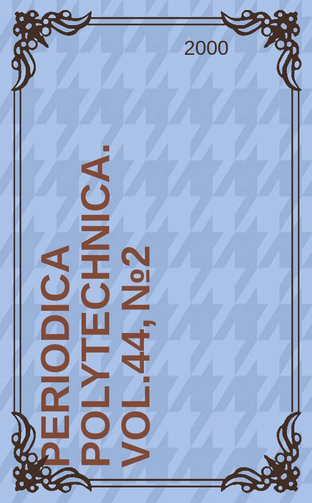 Periodica polytechnica. Vol.44, №2