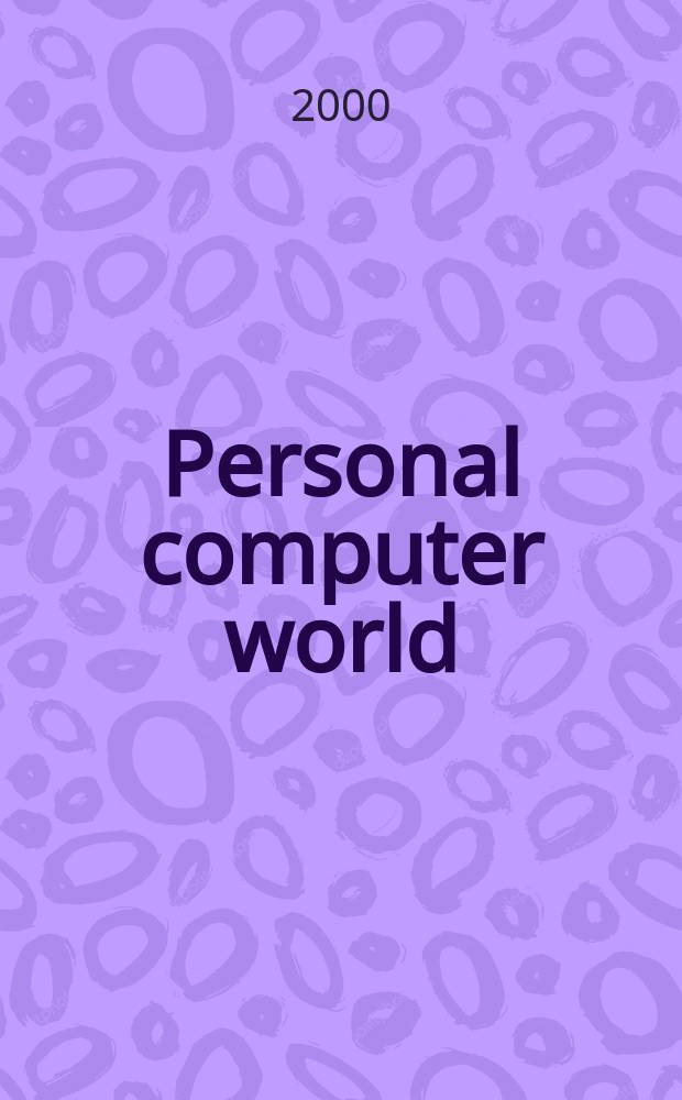 Personal computer world : Brit. biggest microcomputer mag. Vol.23, №1
