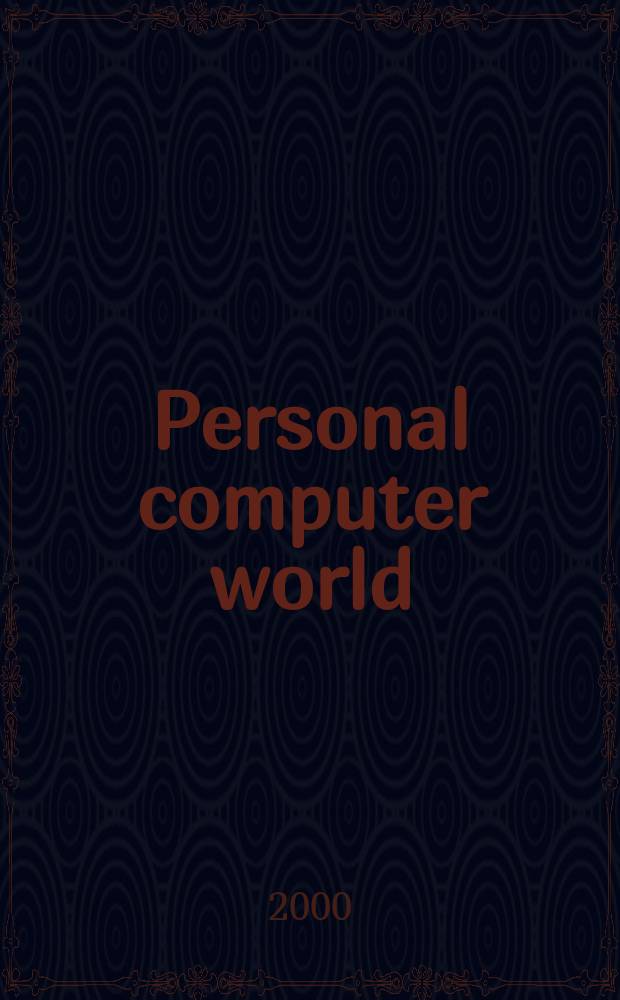 Personal computer world : Brit. biggest microcomputer mag. Vol.23, №3