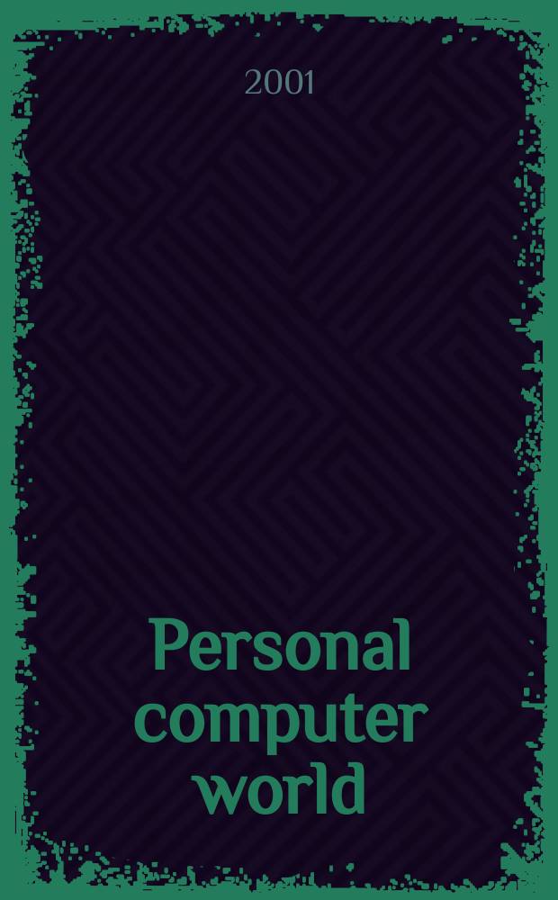 Personal computer world : Brit. biggest microcomputer mag. Vol.24, №7