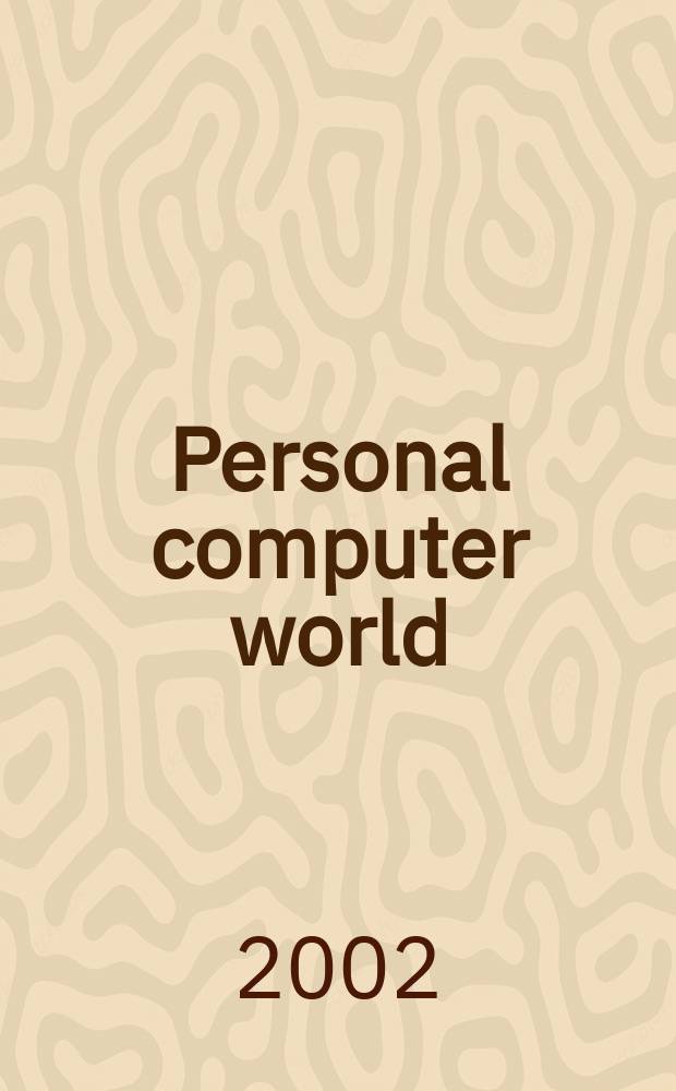 Personal computer world : Brit. biggest microcomputer mag. Vol.25, №1
